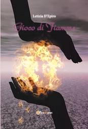Letiza D'Epiro - Gioco di Fiamme