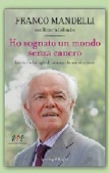 �Ho sognato un mondo senza cancro�